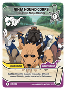 Image for Ninja Hound Corps — Kakashi's Ninja Hounds (100/130) (KSH) - Naruto Mythos TCG