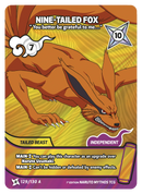 Image for Nine-Tailed Fox — You better be grateful to me… (129/130 A) (KSH) - Naruto Mythos TCG