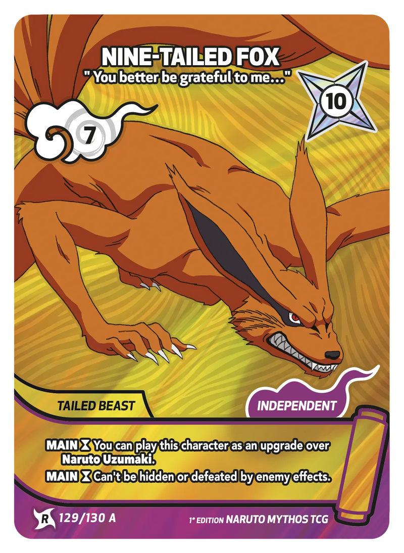 Image for Nine-Tailed Fox — You better be grateful to me… (129/130 A) (KSH) - Naruto Mythos TCG