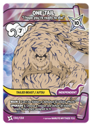 Image for One-Tail — I hope you’re ready to die! (130/130) (KSH) - Naruto Mythos TCG