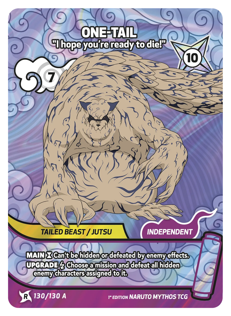 Image for One-Tail — I hope you’re ready to die! (130/130 A) (KSH) - Naruto Mythos TCG