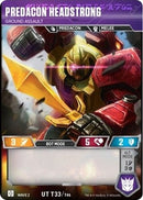 Image for Predacon Headstrong - Ground Assault (33) - Transformers TCG
