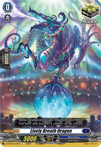 Lively Breath Dragon (D-BT06/075EN) [Blazing Dragon Reborn]