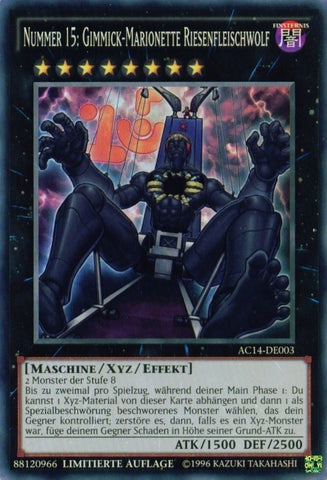 Image for Number 15: Gimmick Puppet Giant Grinder (German) - "Nummer 15: Gimmick-Marionette Riesenfleischwolf" (AC14-DE003) (AC14) - YuGiOh