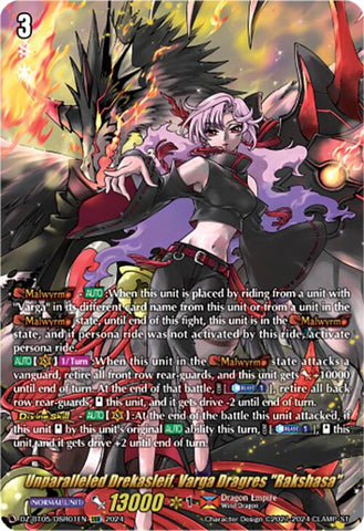 Unparalleled Drekasleif, Varga Dragres "Rakshasa" (DZ-BT05/DSR01EN) [Omniscient Awakening]
