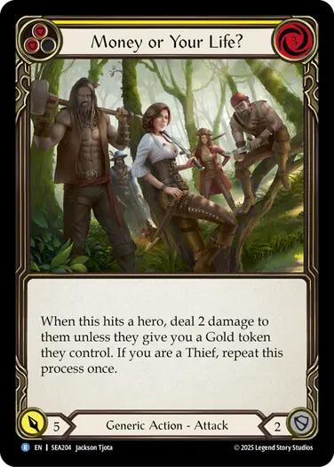 Money or Your Life? (Yellow) [SEA204] (High Seas)  Rainbow Foil