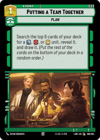 Image for Putting a Team Together (166/264) - Star Wars: Unlimited