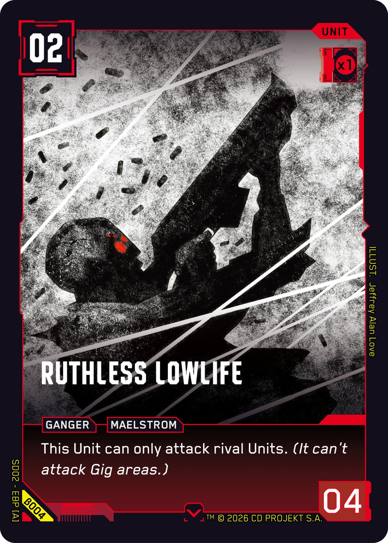 Image for Ruthless Lowlife (B004) - Cyberpunk TCG