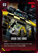 Image for Over the Edge (B010) - Cyberpunk TCG