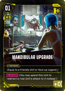 Image for Mandibular Upgrade (B008) - Cyberpunk TCG