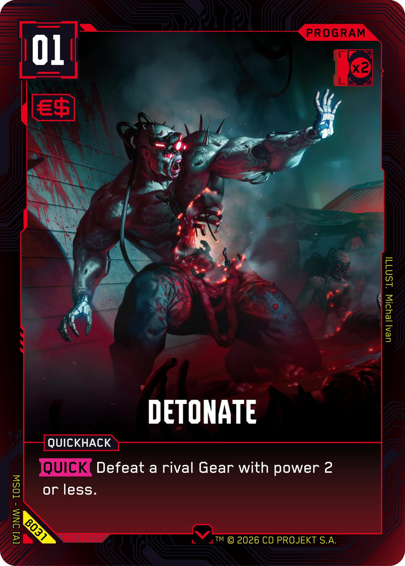 Image for Detonate (B031) - Cyberpunk TCG