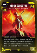 Image for Kerry Eurodyne - Axe, Attitude, Audience (Rare) (B037) - Cyberpunk TCG
