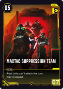 Image for MaxTac Suppression Team (B050) - Cyberpunk TCG