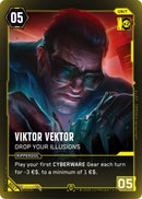 Image for Viktor Vektor - Drop Your Illusions (B057) - Cyberpunk TCG