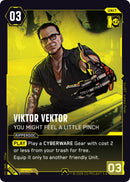 Image for Viktor Vektor - You Might Feel a Little Pinch (B058) - Cyberpunk TCG