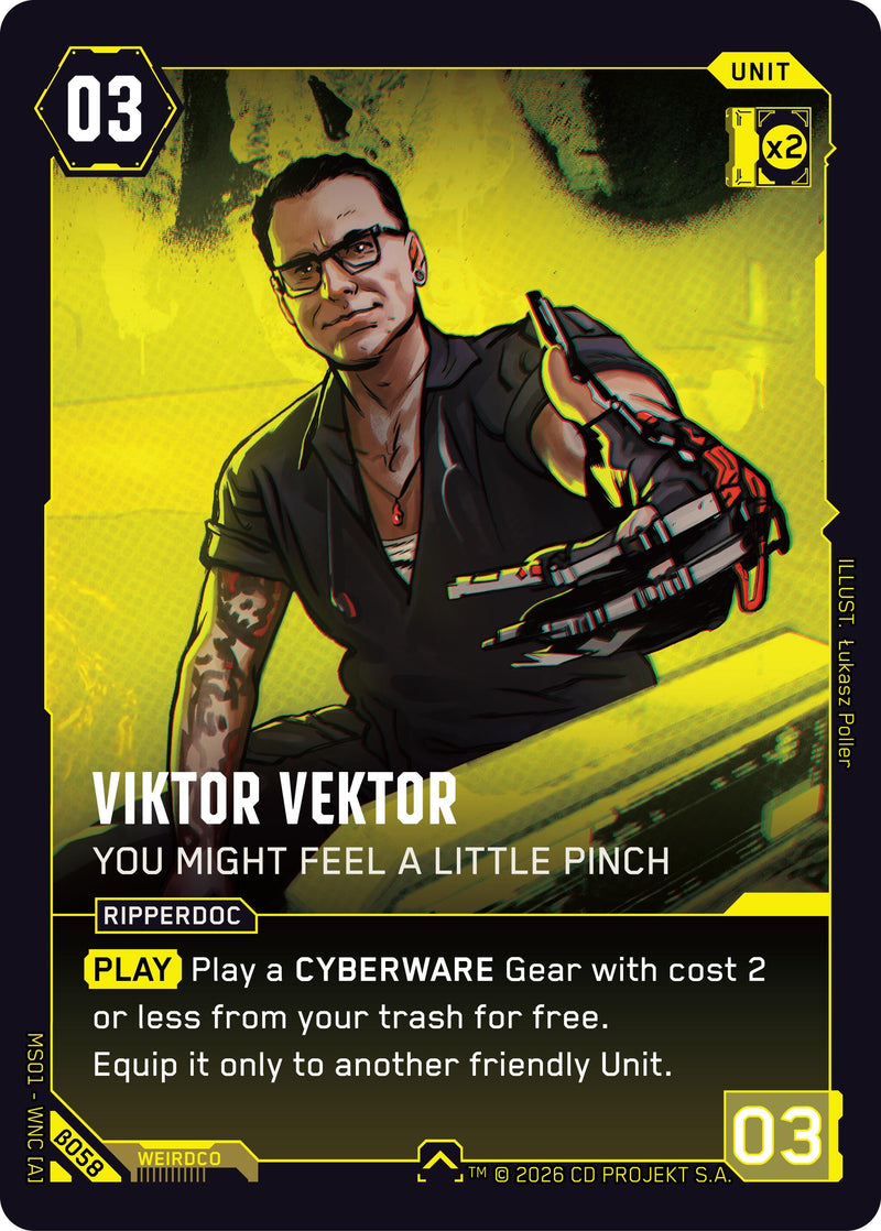 Image for Viktor Vektor - You Might Feel a Little Pinch (B058) - Cyberpunk TCG