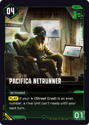 Image for Pacifica Netrunner (B084) - Cyberpunk TCG