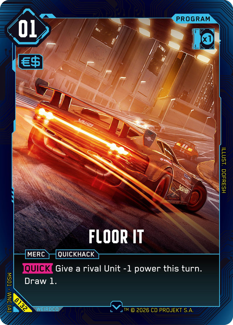 Image for Floor It (B132) - Cyberpunk TCG