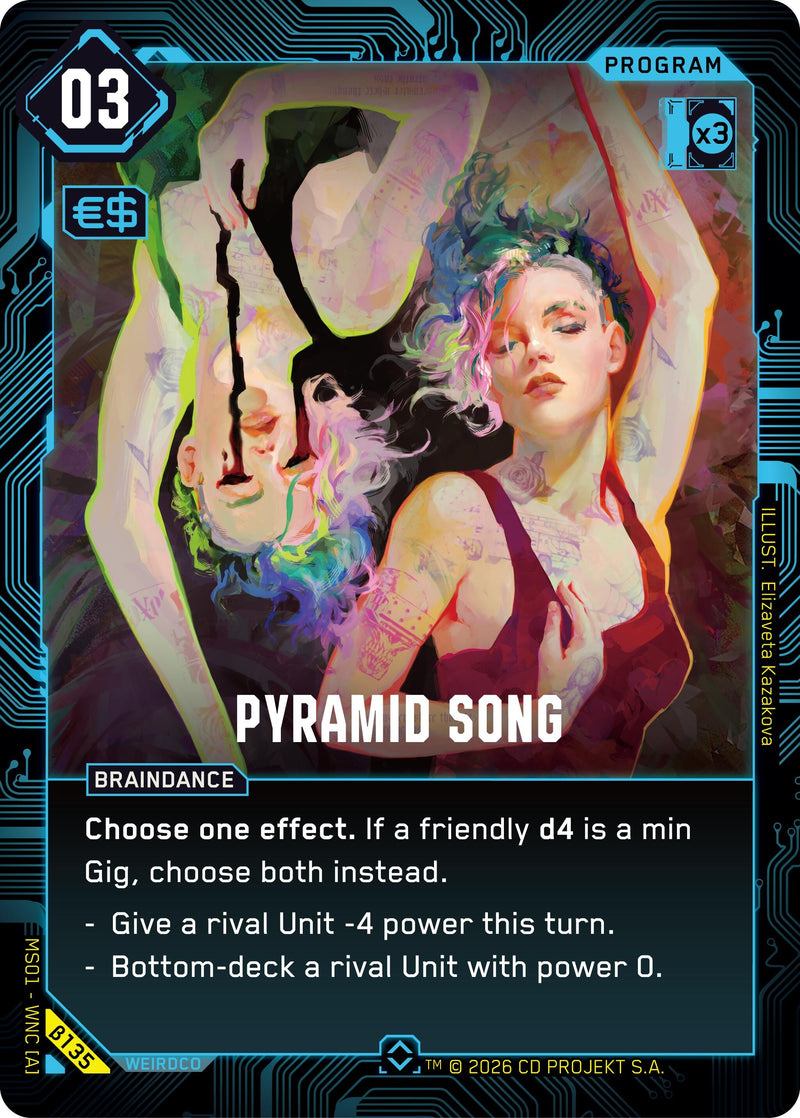 Image for Pyramid Song (B135) - Cyberpunk TCG