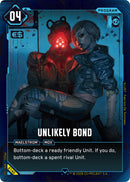 Image for Unlikely Bond (B140) - Cyberpunk TCG