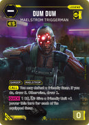 Image for Dum Dum - Maelstrom Triggerman (ILegend) (B145) - Cyberpunk TCG