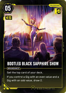 Image for Bootleg Black Sapphire Show (066) - Cyberpunk TCG