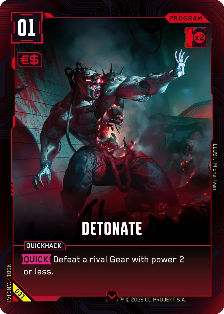 Image for Detonate (031) - Cyberpunk TCG