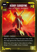 Image for Kerry Eurodyne - Axe, Attitude, Audience (Rare) (037) - Cyberpunk TCG