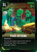 Image for Peace Offering (101) - Cyberpunk TCG