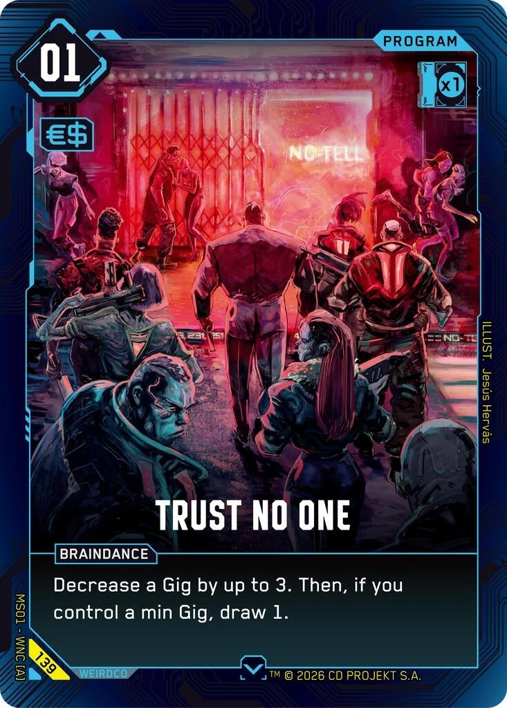 Image for Trust No One (139) - Cyberpunk TCG