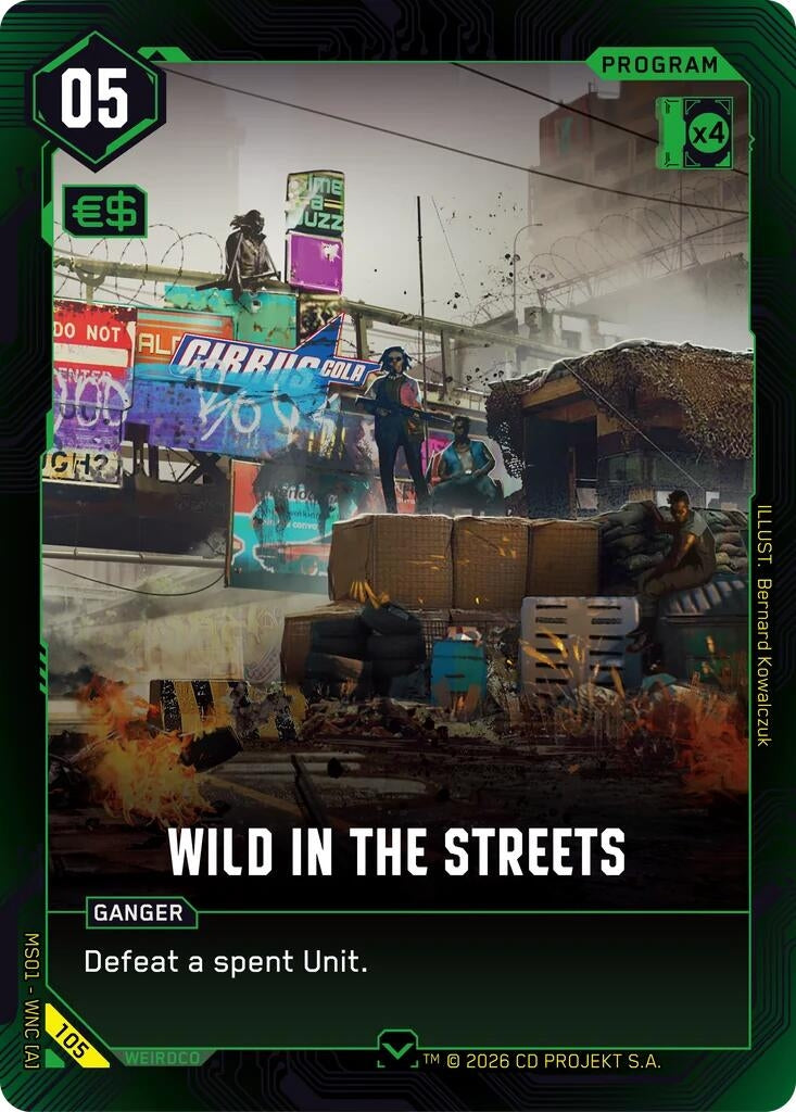 Image for Wild in the Streets (105) - Cyberpunk TCG