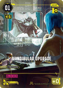 Image for Mandibular Upgrade (006) (NCB01) - Cyberpunk TCG