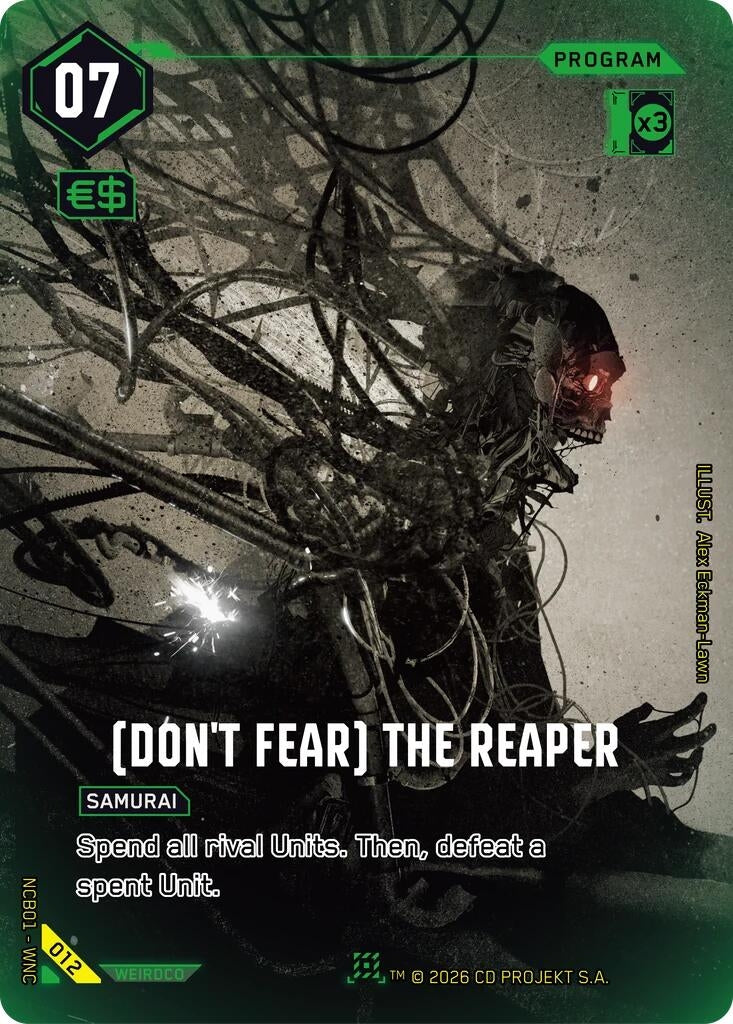 Image for (Don't Fear) The Reaper (012) (NCB01) - Cyberpunk TCG