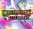 Pokemon Mega Evolution Prerelease 2 - EVENT