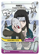 Image for Haku — Crystal Ice Mirrors (089/130) (KSH) - Naruto Mythos TCG