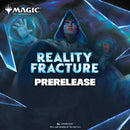 MTG Reality Fracture Prerelease Ticket