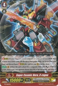 Super Cosmic Hero, X-rogue (PR/0185EN) [Promo Cards]