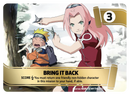 Image for Bring it back (5) (MIS) - Naruto Mythos TCG