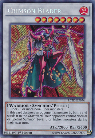 Crimson Blader [LC5D-EN074] Secret Rare