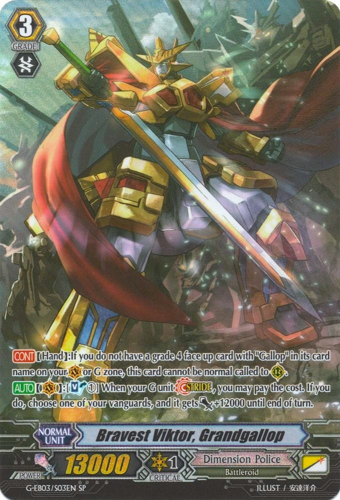 Bravest Viktor, Grandgallop (G-EB03/S03EN) [The GALAXY STAR GATE]